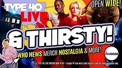 DOCTOR WHO - Type 40 LIVE & THIRSTY! - Dot and Bubble | Ratings | Merch & MORE!! **BRAND NEW!!**