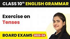 Exercise on Tenses | English Grammar Tenses Practice Exercises | English Grammar