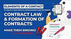 Contract Law and Formation of Contracts - How to Make Them Binding! #contractformation