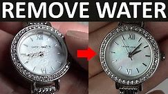 HOW TO REMOVE WATER FROM WATCH