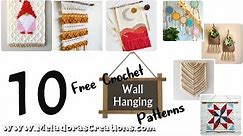 10 Stunning Crochet Wall Hangings You Can Make For Free!