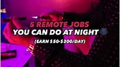 Five Remote Jobs You Can Do At Night
