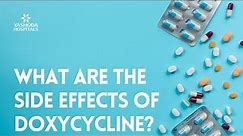 What are the side effects of Doxycycline?