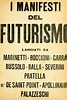 Image result for Filippo Tommaso Marinetti Futurismo. Size: 67 x 100. Source: foroparalelo.com