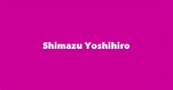 Shimazu Yoshihiro Spouse S に対する画像結果.サイズ: 193 x 101。ソース: playback.fm