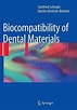 in vitro models for Biocompatibility of Dental Materials के लिए छवि परिणाम. आकार: 71 x 102. स्रोत: www.ebay.com