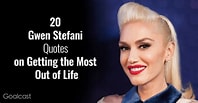 Image result for Gwen Stefani Quotes. Size: 198 x 103. Source: www.goalcast.com
