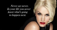 Image result for Gwen Stefani Quotes. Size: 196 x 104. Source: mytimequotes.blogspot.com