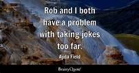 Image result for Ayda Field quotes. Size: 202 x 106. Source: www.brainyquote.com