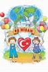 Image result for 23 Nisanla Ilgili Atasözleri. Size: 71 x 106. Source: www.dersimiz.com