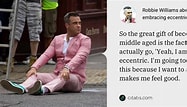 Image result for Robbie Williams Quotes. Size: 187 x 107. Source: citatis.com
