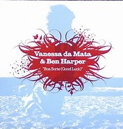 Image result for Ben Harper Vanessa da Mata Boa Sorte Good Luck. Size: 177 x 185. Source: www.discogs.com