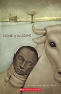 Image result for Home of the Brave Novel. Size: 120 x 185. Source: www.scholastic.com