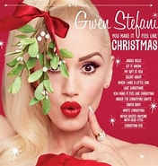 Image result for Gwen Stefani You Make It Feel Like Christmas Deluxe Edition 2020. Size: 176 x 185. Source: tunnel.ru