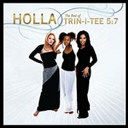 Trin-i-tee 5:7 Holla - The Best of Trin-i-tee 5:7 的圖片結果. 大小：185 x 181。資料來源：itunes.apple.com