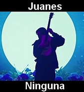 Résultat d’image pour Juanes Ninguna. Taille: 169 x 185. Source: www.acordesdcanciones.com
