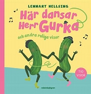 Image result for Här dansar Herr Gurka. Size: 179 x 185. Source: www.rabensjogren.se
