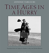 Risultato immagine per Time Ages in a Hurry Antonio Tabucchi. Dimensioni: 170 x 185. Fonte: www.amazon.co.jp