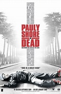 mida de Resultat d'imatges per a Pauly Shore Is Dead.: 120 x 185. Font: www.filmaffinity.com