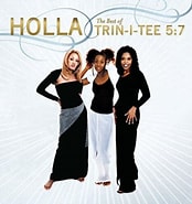 Trin-i-tee 5:7 Holla - The Best of Trin-i-tee 5:7 的圖片結果. 大小：174 x 185。資料來源：www.allmusic.com