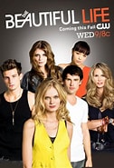 Image result for The Beautiful Life TBL TV cast. Size: 126 x 185. Source: www.imdb.com