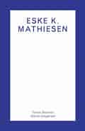 Image result for Mathiesen, Eske K.. Size: 120 x 185. Source: mikrofest.dk