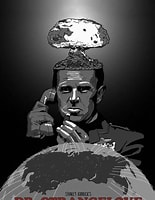 Image result for Dr. Strangelove or: How I Learned to Stop Worrying and Love the Bomb. Size: 155 x 200. Source: www.pinterest.com