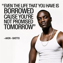 Image result for Akon Quotes. Size: 206 x 206. Source: www.glusea.com
