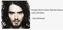 Russell Brand Quotes కోసం చిత్ర ఫలితం. పరిమాణం: 204 x 99. మూలం: www.pinterest.com.au