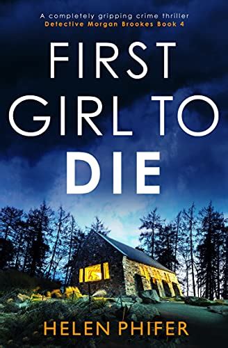 first girl to die a completely gripping crime thriller detective