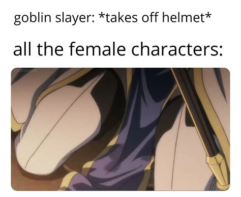 oh no he s hot goblinslayer