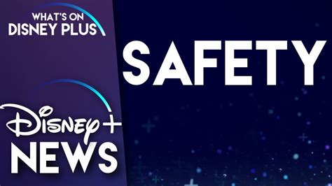 safety coming   disney disney  news youtube