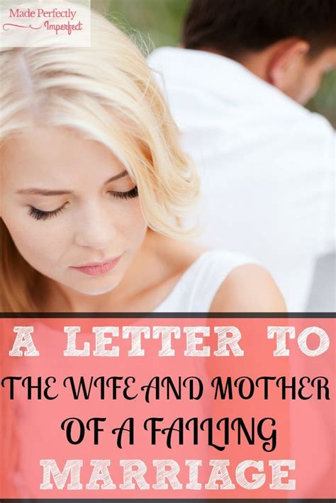 letter   wife  mother   failing marriage  perfectly