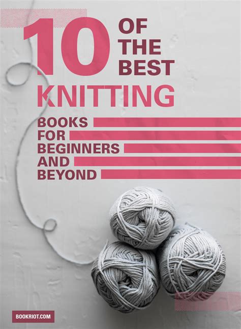 knitting books  beginners   book riot