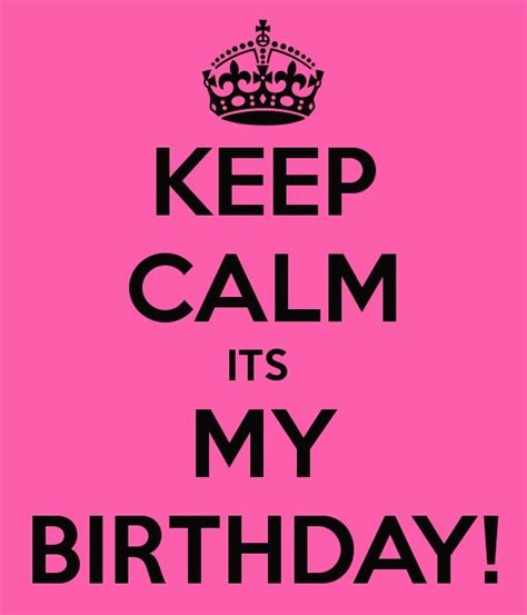 Keep Calm And Its My Birthday N2 Free Image Download