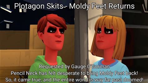 plotagon skits moldy feet returns youtube