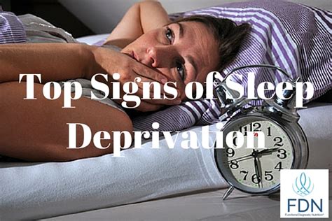 top signs of sleep deprivation functional diagnostic nutrition