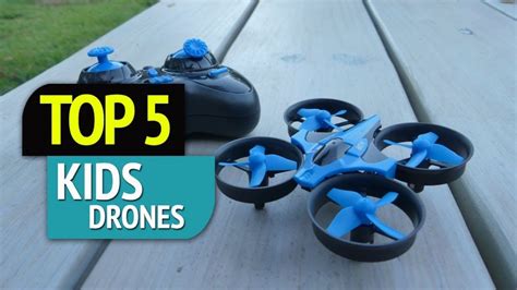 top  kids drones drone world fun