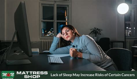 lack of sleep may increase risks of certain cancers parksville mattress