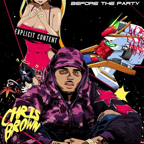 Chris Brown Before The Party Chris Brown Chris Brown Albums Chris