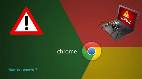 remove  virus  google chrome youtube