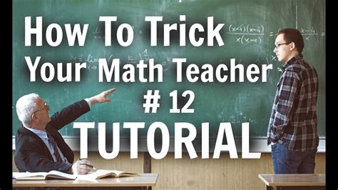 How To Trick Your Math Teacher 12 Tutorial Math Magic Tricks Youtube