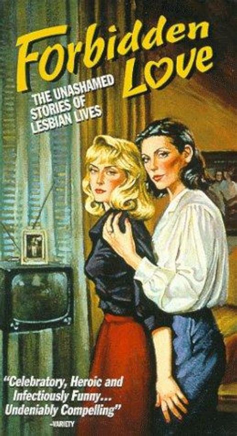 Forbidden Love The Unashamed Stories Of Lesbian Lives 1992