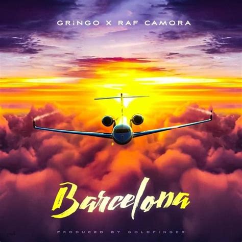 gringo raf camora barcelona lyrics genius lyrics