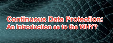 continuous data protection  introduction