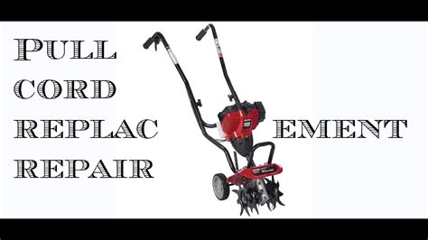 craftsman mini tiller pull cord replacement youtube