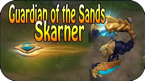 guardian   sands skarner skin spotlight skin vergleich youtube