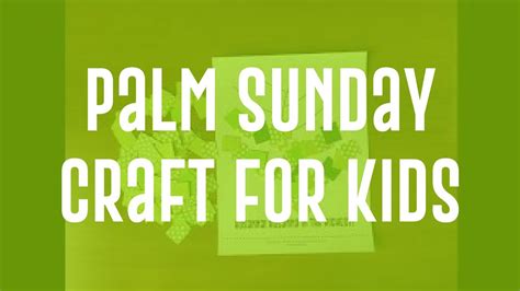 palm sunday craft  kids youtube