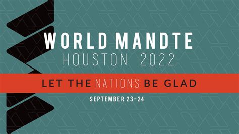 World Mandate 2022 — Antioch Houston