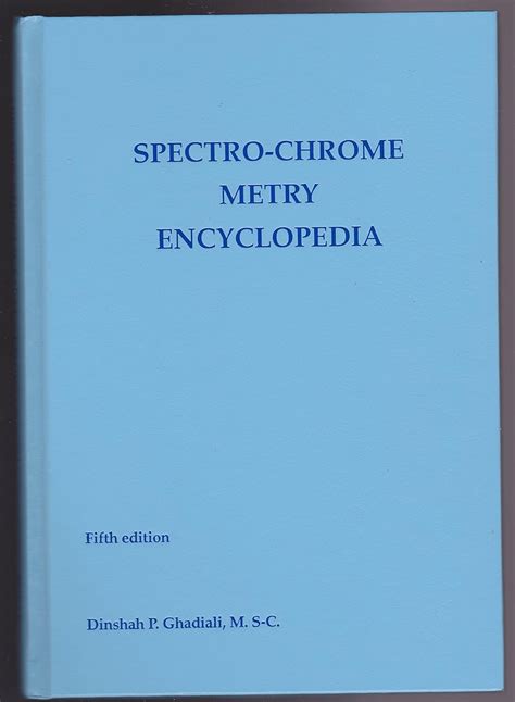 spectro chrome metry encyclopedia amazoncouk ghadiali dinshah p